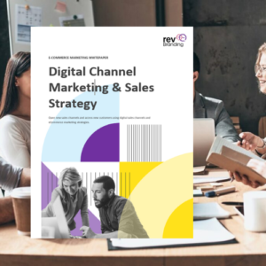 eCommerce Digital Sales Channels Whitepaper from rev Branding
